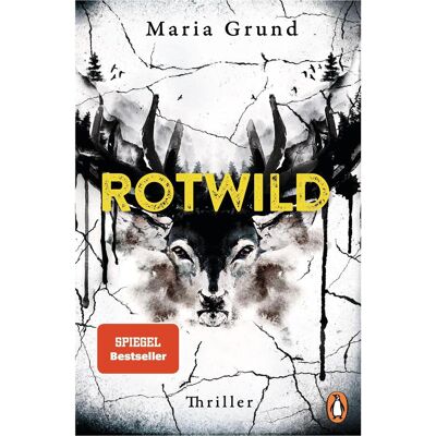 Penguin Random House Rotwild, Belletristik von Sabine Thiele, Maria Grund Penguin Random House Rotwild, Belletristik von Sabine Thiele, Maria Grund