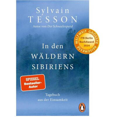 Penguin Random House In den Wäldern Sibiriens, Sachbücher von Sylvain Tesson Penguin Random House In den Wäldern Sibiriens, Sachbücher von Sylvain Tesson