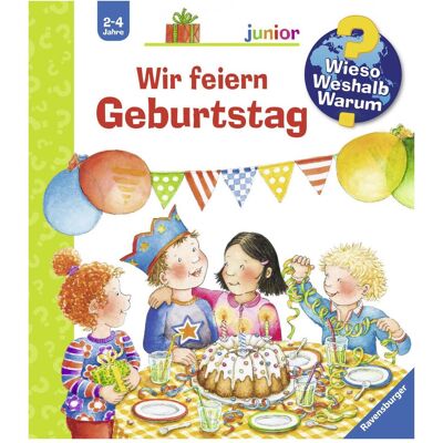 Ravensburger Wir feiern Geburtstag, Kinderbücher von Constanza Droop Ravensburger Wir feiern Geburtstag, Kinderbücher von Constanza Droop