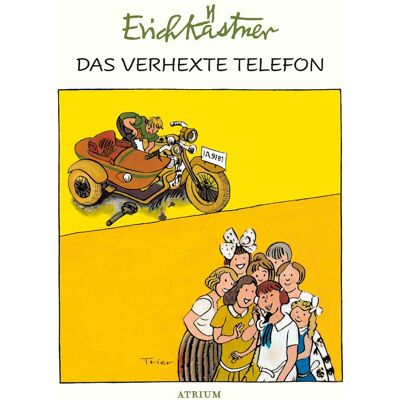 Atrium Das verhexte Telefon, Kinderbücher von Erich Kästner Atrium Das verhexte Telefon, Kinderbücher von Erich Kästner