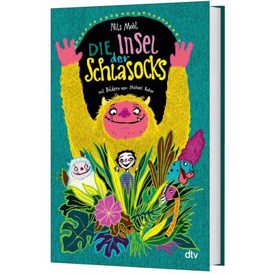 DTV Mohl:Die Insel der Schlasocks, Kinderbücher von Nils Mohl, Michael Roher DTV Mohl:Die Insel der Schlasocks, Kinderbücher von Nils Mohl, Michael Roher