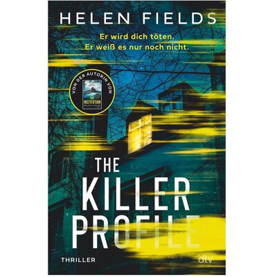 DTV The Killer Profile, Belletristik von Helen Fields DTV The Killer Profile, Belletristik von Helen Fields