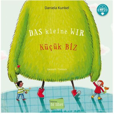 NordSüd Kunkel:Das kleine WIR (Deutsch-Türkisch, Hörbücher von Daniela Kunkel NordSüd Kunkel:Das kleine WIR (Deutsch-Türkisch, Hörbücher von Daniela Kunkel