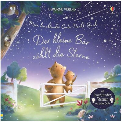 Usborne Publishing, Kinderbücher, Mein leuchtendes Gute-Nacht-Buch: Der kleine Bär zählt die Sterne (Deutsch, Hardcover, Sam Taplin) Usborne Publishing, Kinderbücher, Mein leuchtendes Gute-Nacht-Buch: Der kleine Bär zählt die Sterne (Deutsch, Hardcover, Sam Taplin)