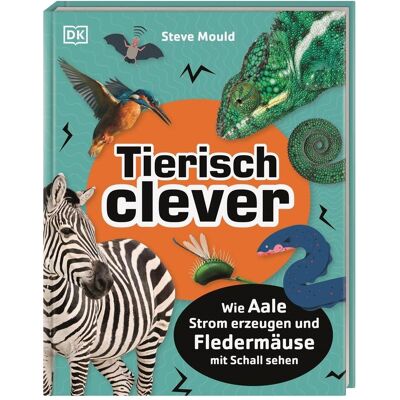 Dorling Kindersley Tierisch clever, Kinderbücher von Steve Mould Dorling Kindersley Tierisch clever, Kinderbücher von Steve Mould