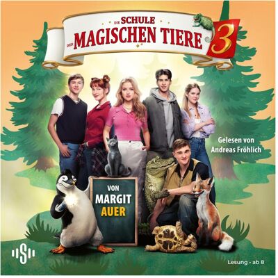 Various Publishers Die Schule der magischen Tiere 3: Das Hörbuch zum Film, Hörbücher von Margit Auer Various Publishers Die Schule der magischen Tiere 3: Das Hörbuch zum Film, Hörbücher von Margit Auer