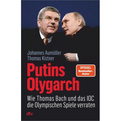DTV Putins Olygarch, Sachbücher von Thomas Kistner, Johannes Aumüller DTV Putins Olygarch, Sachbücher von Thomas Kistner, Johannes Aumüller