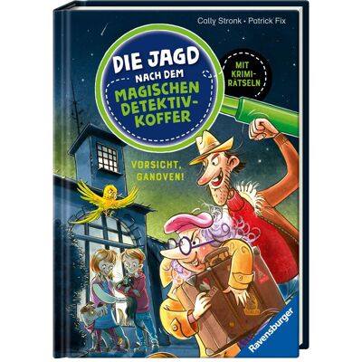 Ravensburger Die Jagd nach dem magischen Detektivkoffer, Band 2 - Vorsicht, Ganoven!, Kinderbücher von Patrick Fix, Cally Stronk Ravensburger Die Jagd nach dem magischen Detektivkoffer, Band 2 - Vorsicht, Ganoven!, Kinderbücher von Patrick Fix, Cally Stronk