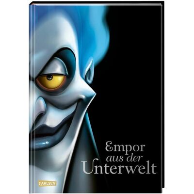 Carlsen Disney. Villains 10: Empor aus der Unterwelt, Kinderbücher von Walt Disney, Serena Valentino Carlsen Disney. Villains 10: Empor aus der Unterwelt, Kinderbücher von Walt Disney, Serena Valentino