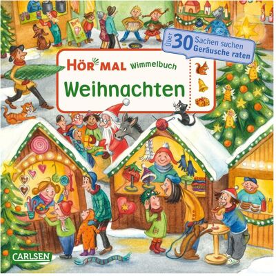 Carlsen Hör mal (Soundbuch): Wimmelbuch: Weihnachten, Hörbücher von Marion Elitez Carlsen Hör mal (Soundbuch): Wimmelbuch: Weihnachten, Hörbücher von Marion Elitez