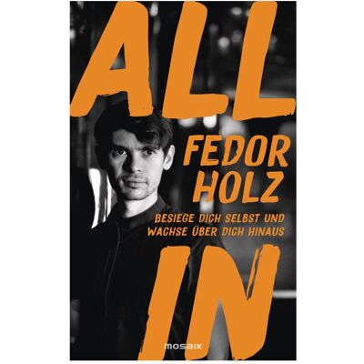 Mosaik All in, Sachbücher von Alexander Bayer, Fedor Holz Mosaik All in, Sachbücher von Alexander Bayer, Fedor Holz