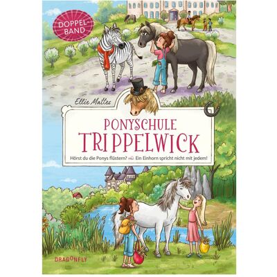 HarperCollins, Kinderbücher, Ponyschule Trippelwick Doppelband (Enthält die Bände 1: Hörst du die Ponys flüstern? / 2: Ein (Deutsch, Hardcover, Ellie Mattes, Larisa Lauber) HarperCollins, Kinderbücher, Ponyschule Trippelwick Doppelband (Enthält die Bände 1: Hörst du die Ponys flüstern? / 2: Ein (Deutsch, Hardcover, Ellie Mattes, Larisa Lauber)