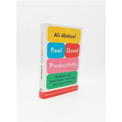 DTV Feel-Good Productivity, Fachbücher von Annika Tschöpe, Ali Abdaal DTV Feel-Good Productivity, Fachbücher von Annika Tschöpe, Ali Abdaal