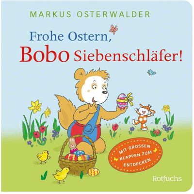 Rotfuchs, Kinderbücher, Frohe Ostern, Bobo Siebenschläfer! (Deutsch, Softcover, Sophie Härtling) Rotfuchs, Kinderbücher, Frohe Ostern, Bobo Siebenschläfer! (Deutsch, Softcover, Sophie Härtling)