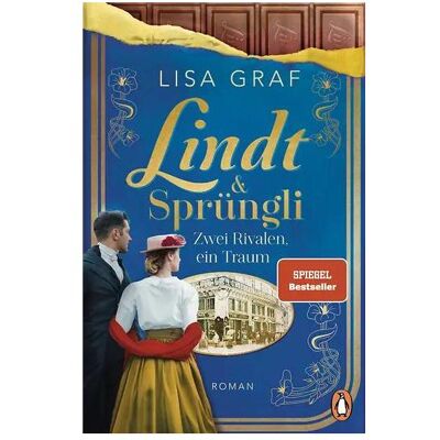 Penguin Hardcover Lindt & Sprüngli (Lindt & Sprüngli Saga 2), Belletristik von Lisa Graf Penguin Hardcover Lindt & Sprüngli (Lindt & Sprüngli Saga 2), Belletristik von Lisa Graf