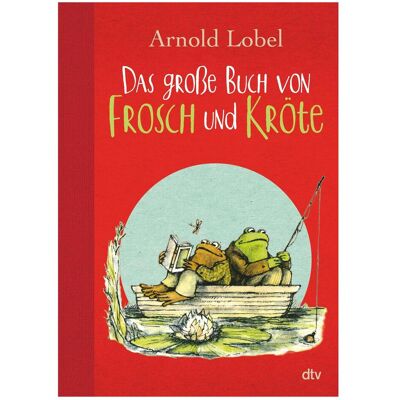 DTV Das grosse Buch von Frosch und Kröte, Kinderbücher von Arnold Lobel, Tilde Michels DTV Das grosse Buch von Frosch und Kröte, Kinderbücher von Arnold Lobel, Tilde Michels
