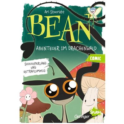 Oetinger Bean. Abenteuer im Drachenwald, Kinderbücher von Ari Stocrate Oetinger Bean. Abenteuer im Drachenwald, Kinderbücher von Ari Stocrate