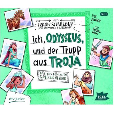 Igel Records Ich, Odysseus und die Bande aus Troja, Hörbücher von Kim Friehs, Kristin Scheinhütte, Patrick Kropp, Cathlen Gawlich, Peter Kaempfe Igel Records Ich, Odysseus und die Bande aus Troja, Hörbücher von Kim Friehs, Kristin Scheinhütte, Patrick Kropp, Cathlen Gawlich, Peter Kaempfe