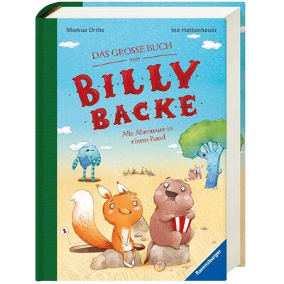 Ravensburger Das grosse Buch von Billy Backe, Kinderbücher von Markus Orths Ravensburger Das grosse Buch von Billy Backe, Kinderbücher von Markus Orths