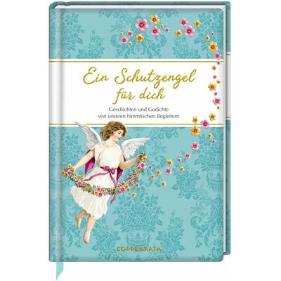 Coppenrath Ein Schutzengel für dich, Belletristik von Barbara Behr Coppenrath Ein Schutzengel für dich, Belletristik von Barbara Behr
