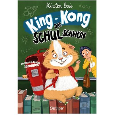 Oetinger King-Kong, das Schulschwein. Neu illustriert v..., Kinderbücher von Kirsten Boie Oetinger King-Kong, das Schulschwein. Neu illustriert v..., Kinderbücher von Kirsten Boie