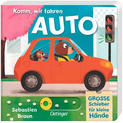Oetinger, Babybücher, Komm, wir fahren Auto (Deutsch) Oetinger, Babybücher, Komm, wir fahren Auto (Deutsch)