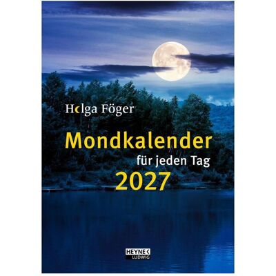 Heyne Ludwig, Kalender, Mondkalender für jeden Tag 2027 (Spezial) Heyne Ludwig, Kalender, Mondkalender für jeden Tag 2027 (Spezial)