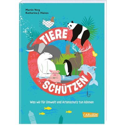 Carlsen Tiere schützen, Hörbücher von Martin Verg, Katharina J. Haines Carlsen Tiere schützen, Hörbücher von Martin Verg, Katharina J. Haines