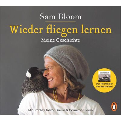 Penguin Hardcover Wieder fliegen lernen, Hörbücher von Cameron Bloom, Bradley Trevor Greive, Samantha Bloom Penguin Hardcover Wieder fliegen lernen, Hörbücher von Cameron Bloom, Bradley Trevor Greive, Samantha Bloom
