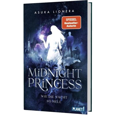Planet Midnight Princess 1: Midnight Princess 1: Wie die Nacht so hell, Kinderbücher von Asuka Lionera Planet Midnight Princess 1: Midnight Princess 1: Wie die Nacht so hell, Kinderbücher von Asuka Lionera
