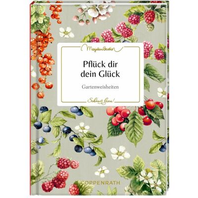 Coppenrath Pflück dir dein Glück, Belletristik von Marjolein Bastin Coppenrath Pflück dir dein Glück, Belletristik von Marjolein Bastin