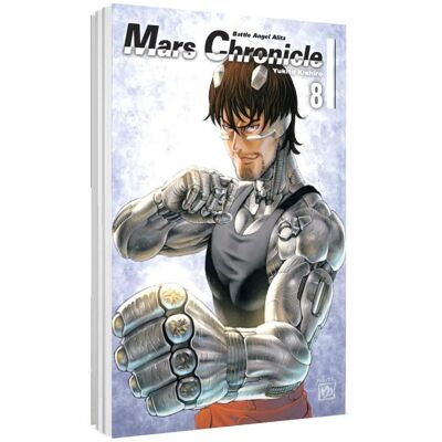 Carlsen Battle Angel Alita - Mars Chronicle 8, Belletristik von Yukito Kishiro, Jürgen Seebeck Carlsen Battle Angel Alita - Mars Chronicle 8, Belletristik von Yukito Kishiro, Jürgen Seebeck