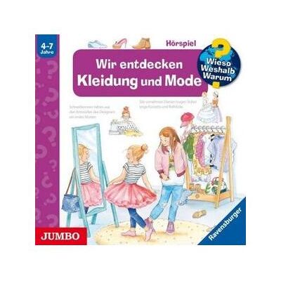 Jumbo Neue Medien Wieso? Weshalb? Warum? Wir entdecken Kleidung und Mode, Hörbücher von Erne Andrea Jumbo Neue Medien Wieso? Weshalb? Warum? Wir entdecken Kleidung und Mode, Hörbücher von Erne Andrea