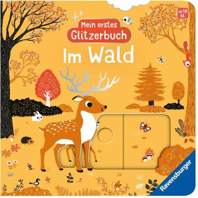 Ravensburger, Babybücher, Mein erstes Glitzerbuch: Im Wald (Deutsch) Ravensburger, Babybücher, Mein erstes Glitzerbuch: Im Wald (Deutsch)