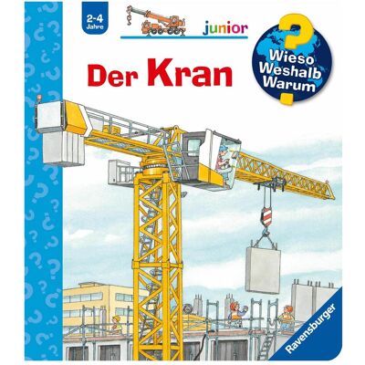 Ravensburger Wieso? Weshalb? Warum? junior, Band 81: Der Kran, Kinderbücher von Wolfgang Metzger, Andrea Erne Ravensburger Wieso? Weshalb? Warum? junior, Band 81: Der Kran, Kinderbücher von Wolfgang Metzger, Andrea Erne