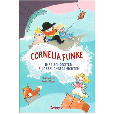 Oetinger Cornelia Funke. Ihre schönsten Bilderbuchgesch..., Kinderbücher von Cornelia Funke Oetinger Cornelia Funke. Ihre schönsten Bilderbuchgesch..., Kinderbücher von Cornelia Funke