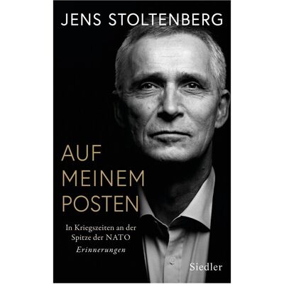 Siedler On My Watch, Sachbücher von Jens Stoltenberg, Ulrich Sonnenberg Siedler On My Watch, Sachbücher von Jens Stoltenberg, Ulrich Sonnenberg