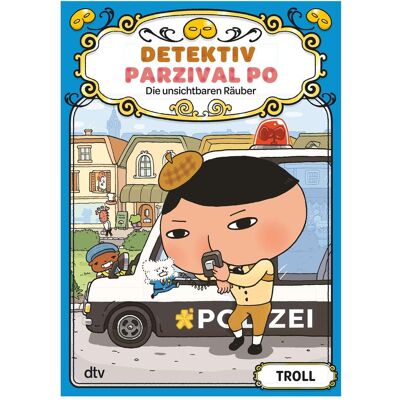 DTV Detektiv Parzival Po (3) - Die unsichtbaren Räuber, Kinderbücher von Troll DTV Detektiv Parzival Po (3) - Die unsichtbaren Räuber, Kinderbücher von Troll