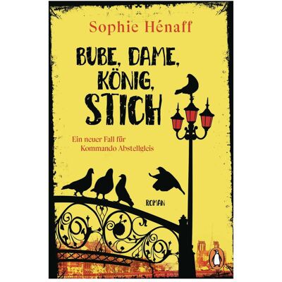 Penguin Random House Bube, Dame, König, Stich, Belletristik von Sophie Hénaff Penguin Random House Bube, Dame, König, Stich, Belletristik von Sophie Hénaff