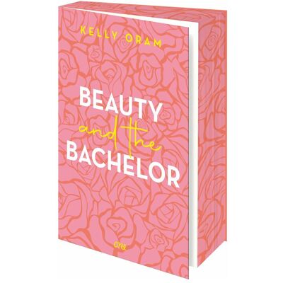 Lübbe, Jugendbücher, Beauty and the Bachelor (Deutsch, Kelly Oram) Lübbe, Jugendbücher, Beauty and the Bachelor (Deutsch, Kelly Oram)