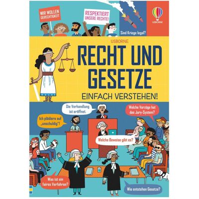 Usborne Publishing Recht und Gesetze - einfach verstehen!, Schulbücher von Anna Wray, Lara Bryan, Rose Hall, Miguel Bustos Usborne Publishing Recht und Gesetze - einfach verstehen!, Schulbücher von Anna Wray, Lara Bryan, Rose Hall, Miguel Bustos