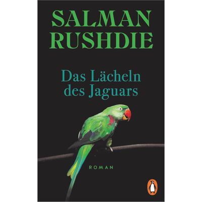 Penguin Random House Das Lächeln des Jaguars, Ratgeber von Melanie Walz, Salman Rushdie Penguin Random House Das Lächeln des Jaguars, Ratgeber von Melanie Walz, Salman Rushdie