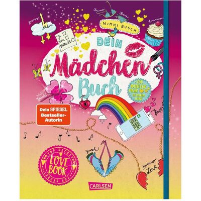 Carlsen Dein Mädchen-Buch: Lovebook, Kinderbücher von Nikki Busch, Christiane Hahn Carlsen Dein Mädchen-Buch: Lovebook, Kinderbücher von Nikki Busch, Christiane Hahn