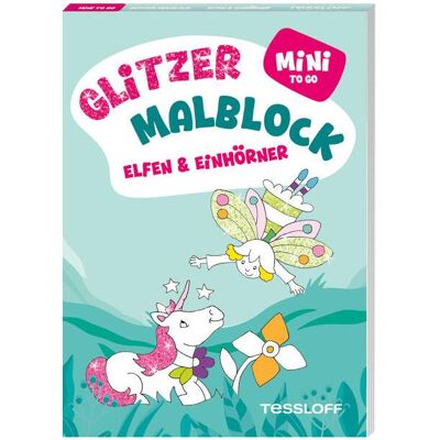 Tessloff Mini Glitzer Malblock to go. Elfen & Einhörner Tessloff Mini Glitzer Malblock to go. Elfen & Einhörner