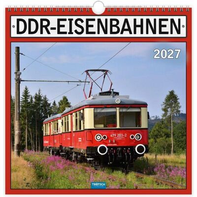 Trötsch, Kalender, - Technikkalender DDR-Eisenbahnen 2027 Trötsch, Kalender, - Technikkalender DDR-Eisenbahnen 2027