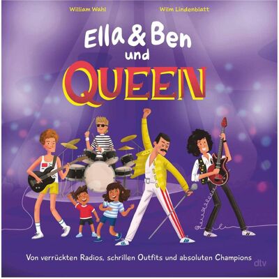 DTV Ella & Ben und Queen – Von verrückten Radios, schrillen Outfits und absoluten Champions, Hörbücher von William Wahl DTV Ella & Ben und Queen – Von verrückten Radios, schrillen Outfits und absoluten Champions, Hörbücher von William Wahl