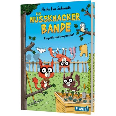 Planet Nussknacker-Bande 2: Verpeilt und zugemäht!, Kinderbücher von Heike Eva Schmidt Planet Nussknacker-Bande 2: Verpeilt und zugemäht!, Kinderbücher von Heike Eva Schmidt