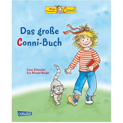 Carlsen Das grosse Conni-Buch, Kinderbücher von Liane Schneider, Eva Wenzel-Bürger Carlsen Das grosse Conni-Buch, Kinderbücher von Liane Schneider, Eva Wenzel-Bürger