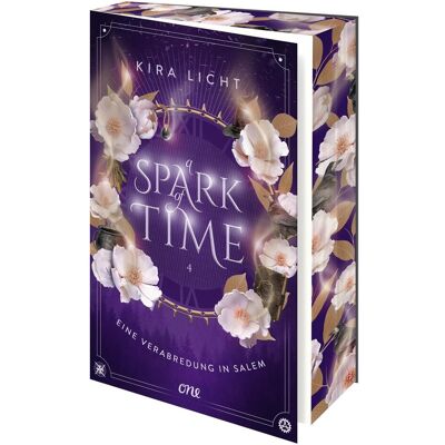 One, Jugendbücher, A Spark of Time - Eine Verabredung in Salem (Deutsch, Kira Licht) One, Jugendbücher, A Spark of Time - Eine Verabredung in Salem (Deutsch, Kira Licht)