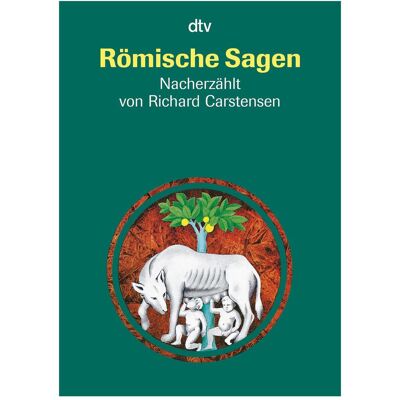 DTV Römische Sagen, Kinderbücher von Richard Carstensen DTV Römische Sagen, Kinderbücher von Richard Carstensen